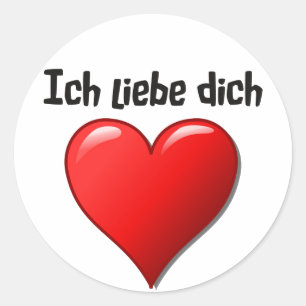 Ich liebe dich - Ich Liebe dich auf Deutsch Runder Aufkleber