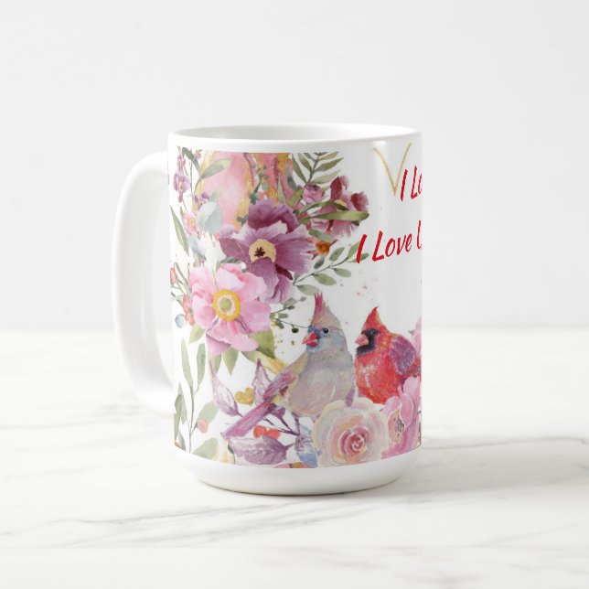 Ich Liebe dich, Liebe Kardinal Kaffeetasse (Vorderseite Links)