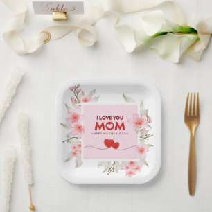 Ich liebe dich, Mama: Elegante rosa florale Mutter Pappteller