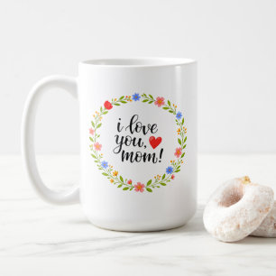 Ich liebe dich Mama Muttertag Florale Kalligrafie Kaffeetasse