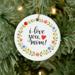 Ich liebe dich Mama Muttertag Florale Kalligrafie Keramik Ornament