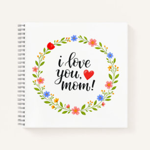 Ich liebe dich Mama Muttertag Florale Kalligrafie  Notizbuch