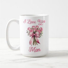 Ich liebe Dich Mama Rosa Tasse – Muttertagsgeschen