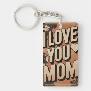 ich liebe dich Mama Schlüsselanhänger