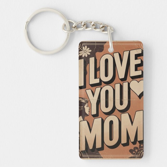 ich liebe dich Mama Schlüsselanhänger (Vorderseite)