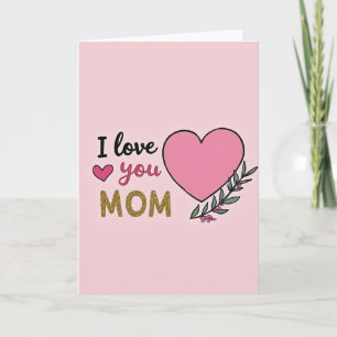 Ich liebe dich Mama Special Karte