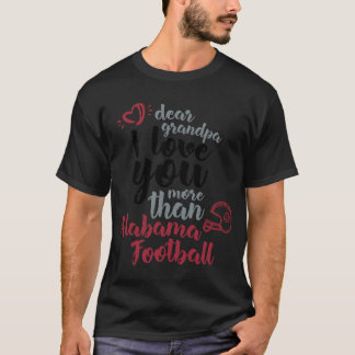 Ich liebe dich mehr als Alabama Opa Familienschenk T-Shirt