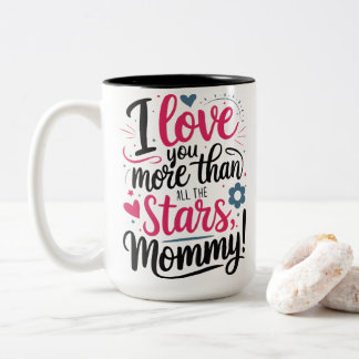 Ich liebe dich mehr als alle Sterne Mama Hand Let Zweifarbige Tasse