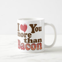 Ich liebe dich mehr als Bacon
