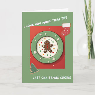 Ich liebe dich mehr als den letzten Weihnachtsplät Karte