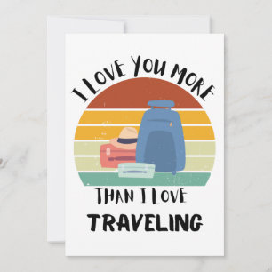 Ich Liebe dich mehr als ich Liebe reist Feiertagskarte