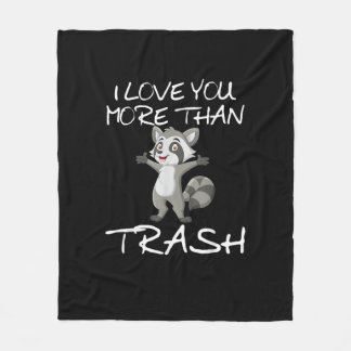 Ich liebe dich mehr als Müll Lustiger Waschbär Hum Fleecedecke