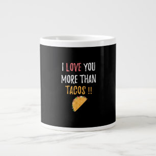 Ich liebe dich mehr als Tacos Freund Geschenk  Jumbo-Tasse