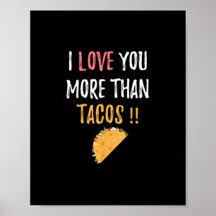 Ich liebe dich mehr als Tacos Lustiges Freund Gesc Poster