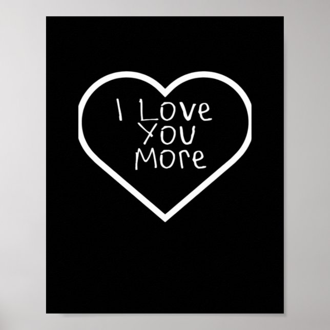 Ich liebe dich mehr künstlerisches Design  Poster (Vorne)