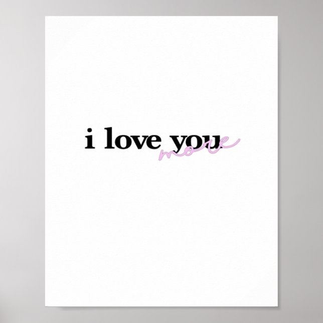 Ich liebe dich mehr Mixed Fonts Typography Design  Poster (Vorne)
