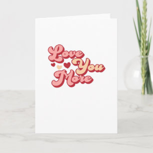 Ich liebe dich mehr Moderne saubere Art  Karte