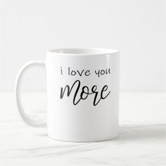 Ich liebe dich mehr, sage es die ganze Zeit, läche Kaffeetasse
