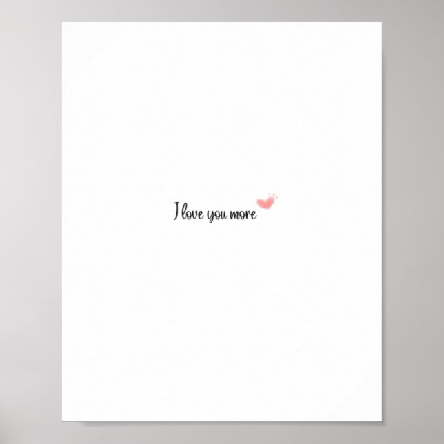 Ich liebe dich mehr zeitloser klassischer Stil  Poster (Vorne)