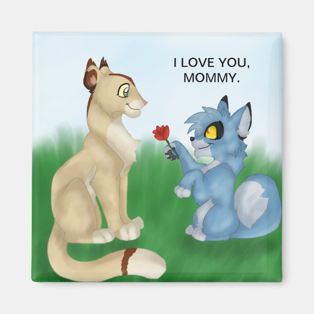 ICH LIEBE DICH, MOMMY. MAGNET (Vorne)