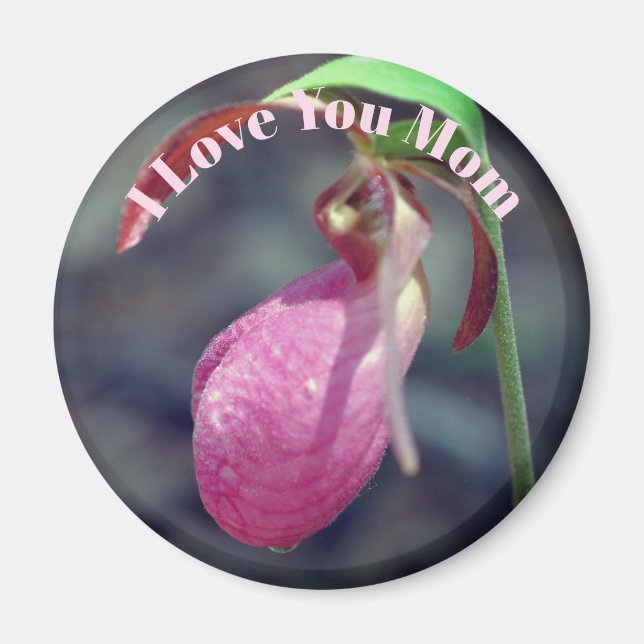Ich liebe dich, Mutter Frauenschuh-Blume  Magnet (Vorne)