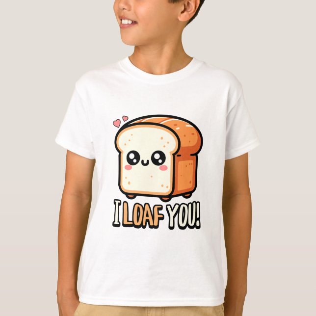 Ich liebe dich! Niedlich I Liebe Ihr Brot Puff T-Shirt (Vorderseite)