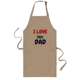 Ich liebe dich Papa einfach  Lange Schürze