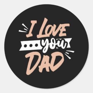 Ich liebe dich Papa Runder Aufkleber
