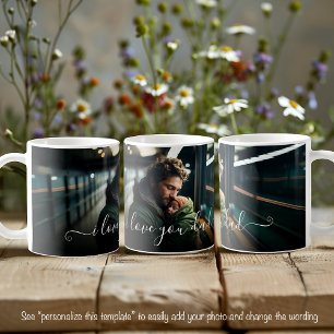 Ich liebe dich Papa Schön Eine Foto-Vorlage Text Kaffeetasse