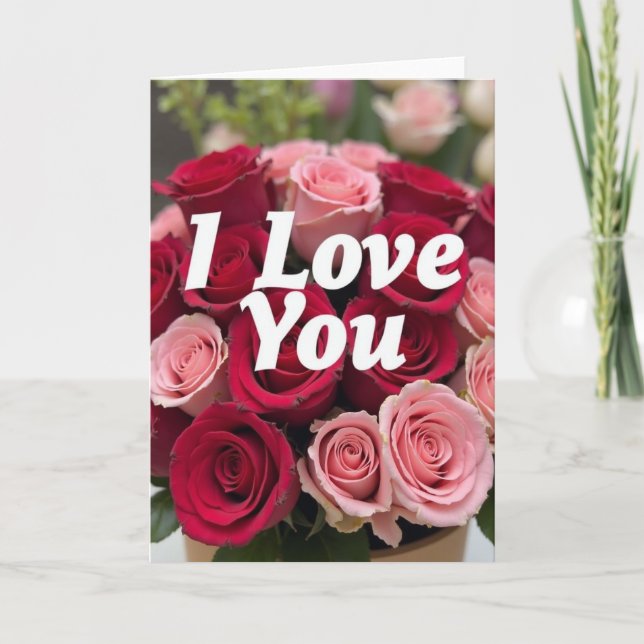 Ich liebe dich rote rosa Rosen Karte (Vorderseite)