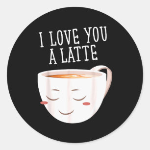 Ich liebe dich sehr lustiger Kaffee Valentinstag Runder Aufkleber