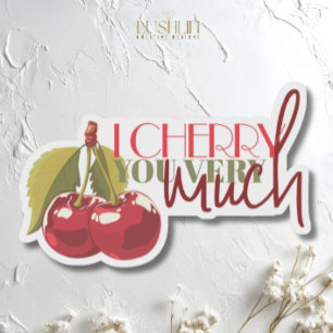 Ich liebe dich sehr – Süße Kirsch Frucht Liebe Aufkleber