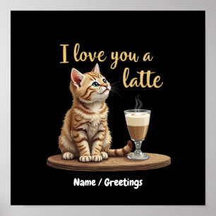 Ich liebe dich sehr: Süße Valentinstag-Kaffee-Pun Poster