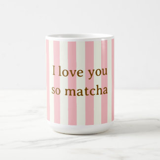 Ich liebe dich so Matcha Süße Rosa Verwandlungstasse