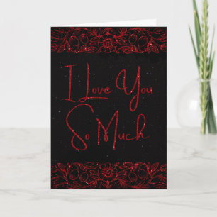 Ich liebe dich so sehr Glitter Valentinstagkarte Karte
