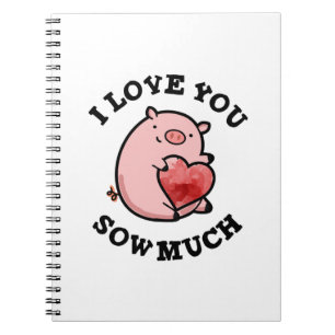 Ich liebe dich so sehr Lustiger Schwein-Wortwitz Notizblock