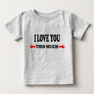 Ich liebe dich so sehr Offene Arme Baby T-shirt
