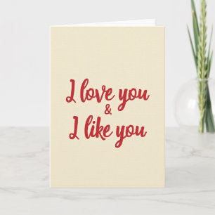 Ich liebe dich und ich mag dich Karte