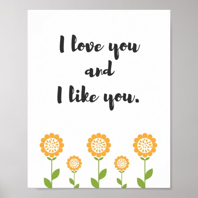 Ich Liebe dich und ich mag dich | Zitatposter Poster (Vorne)