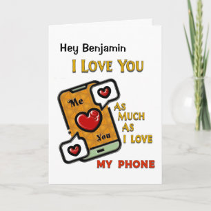 Ich liebe dich und mein Handy macht Spaß Lustig Karte