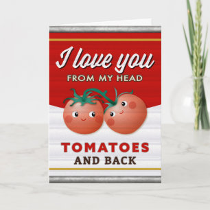 Ich liebe dich von meinem Kopf Tomaten eingemachte Einladung