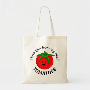 Ich Liebe dich von meinem Kopf Tomaten Tragetasche