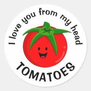 Ich Liebe Dich Von Meinen Tomaten Runder Aufkleber