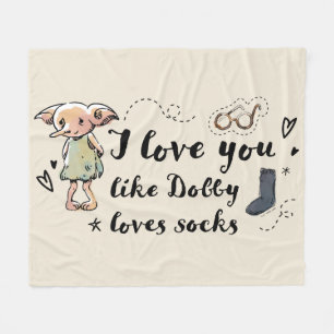 Ich liebe dich wie Dobby Socken liebt Fleecedecke