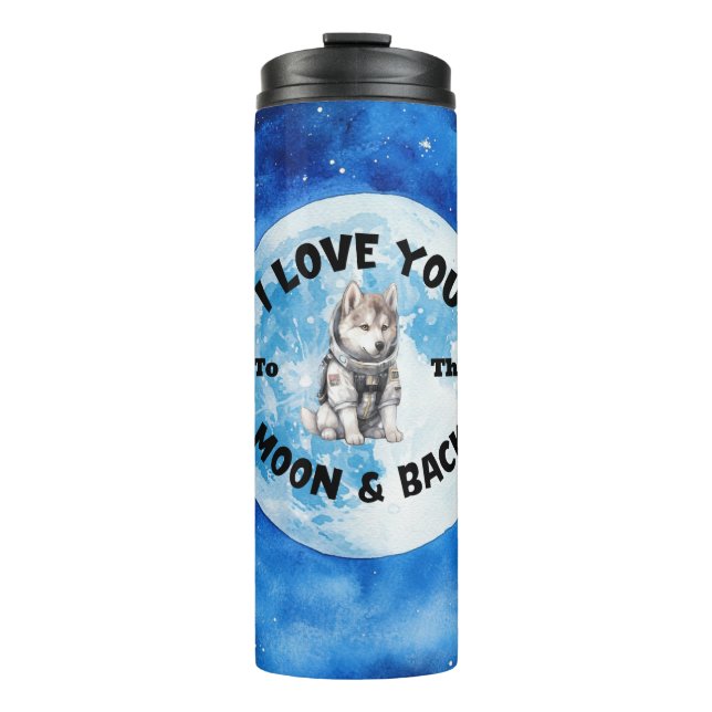 Ich Liebe dich zum Mond und zurück zum sibirischen Thermosbecher (Vorderseite)