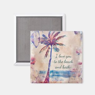 Ich liebe dich zum Strand und zurück Magnet