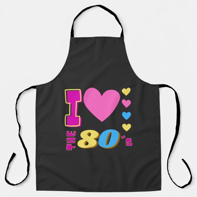 Ich Liebe die 80er Jahre Schürze (Vorderseite)