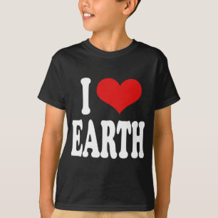 Ich liebe die Erde T-Shirt