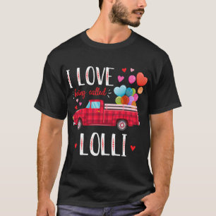 Ich Liebe, die Lolli Valentinstag Truck Re genannt T-Shirt