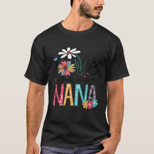 Ich Liebe, die Nana Muttertag genannt wird T-Shirt